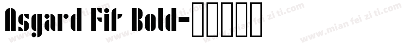 Asgard Fit Bold字体转换